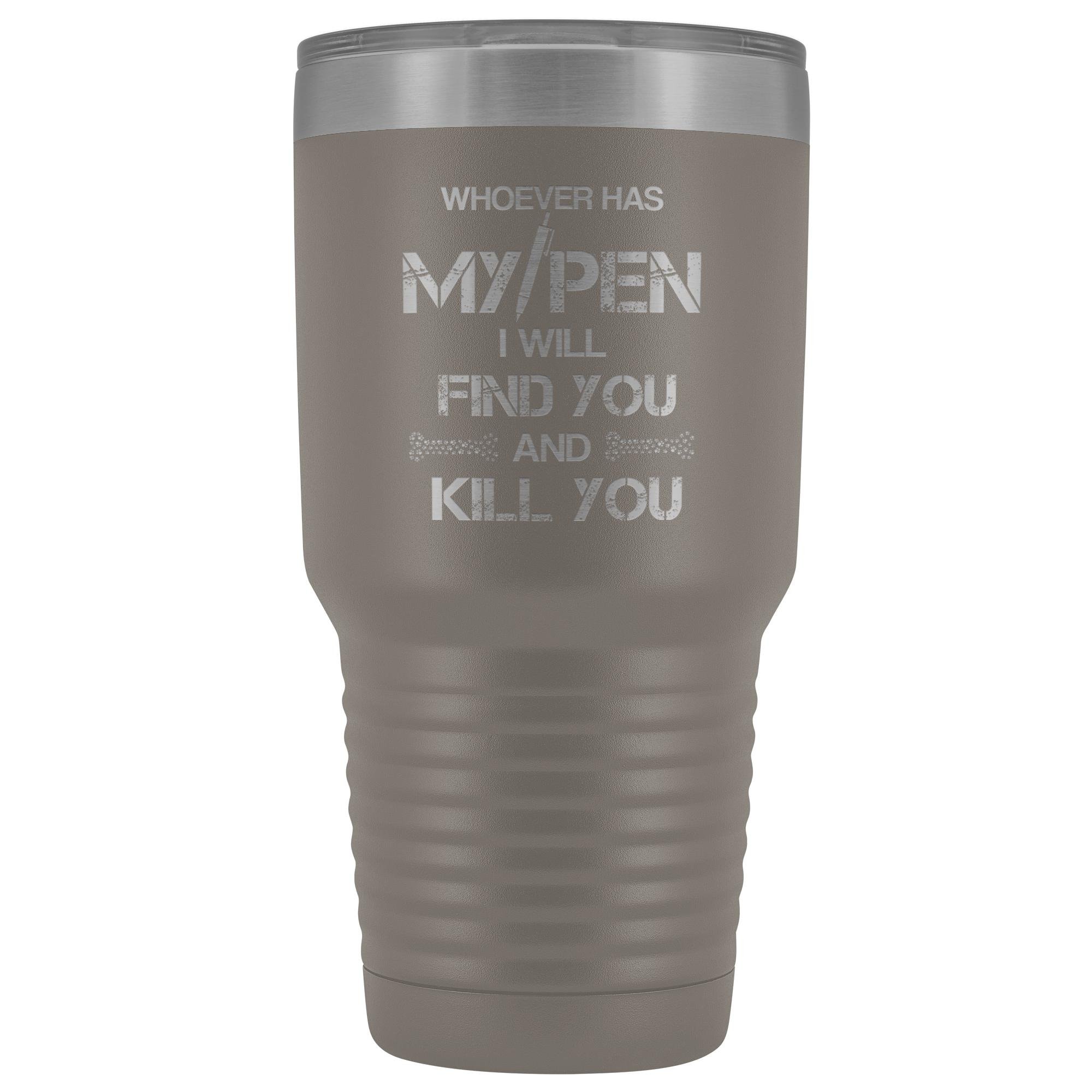 Vet Tech My Pen Joke 30 oz Vacuum Insulated Stainless Steel Tumbler
