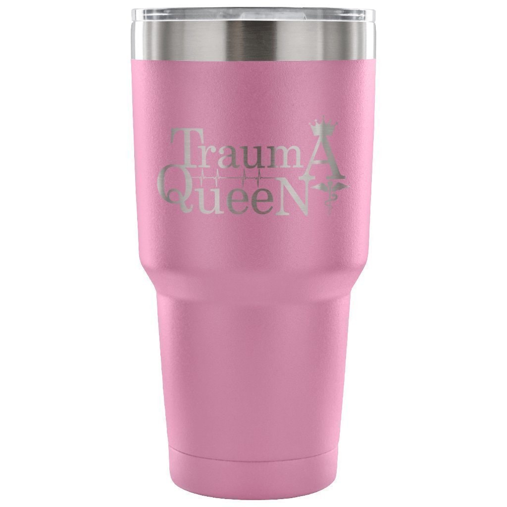 Trauma Queen 30oz Vacuum Insulated Tumbler for Veterinarians - Powder Coated Laser Etched
