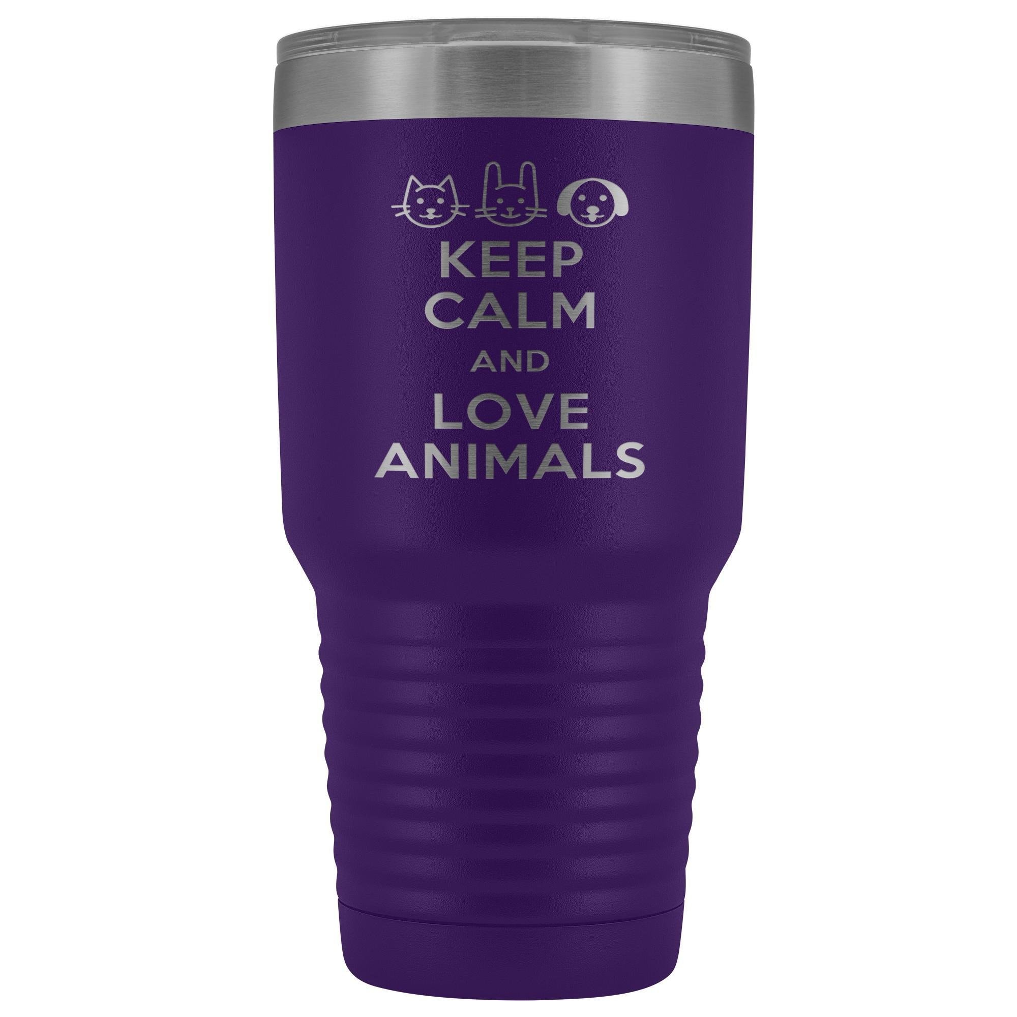 Keep Calm and Love Animals 30oz Vacuum Tumbler - Polar Camel Double Wall Insulated