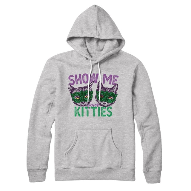 Show Me Your Kitties Unisex Pullover Hoodie Cotton Polyester Loose Fit