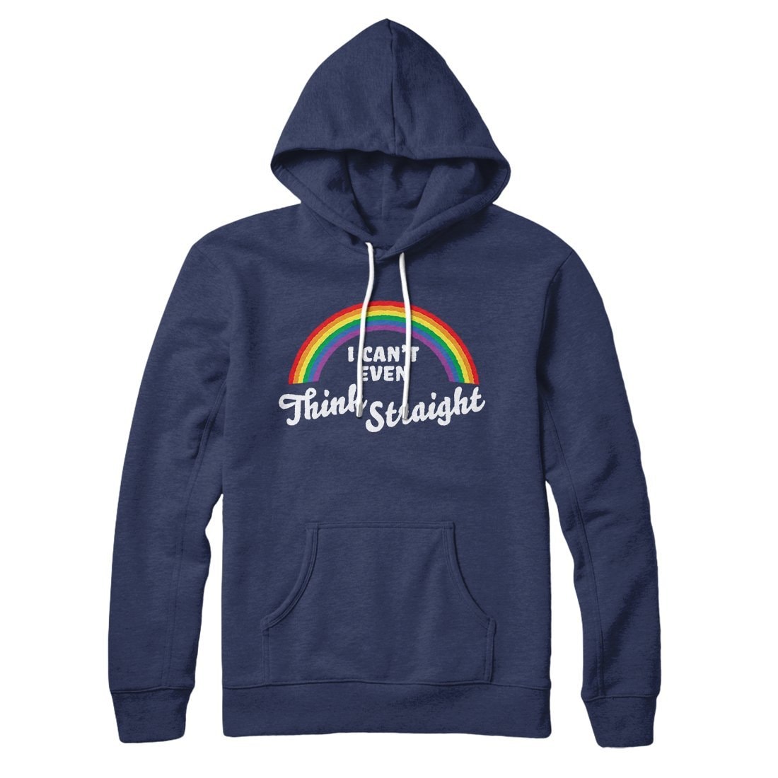 I Can't Even Think Straight Unisex Cotton Polyester Pullover Hoodie with Kangaroo Pocket
