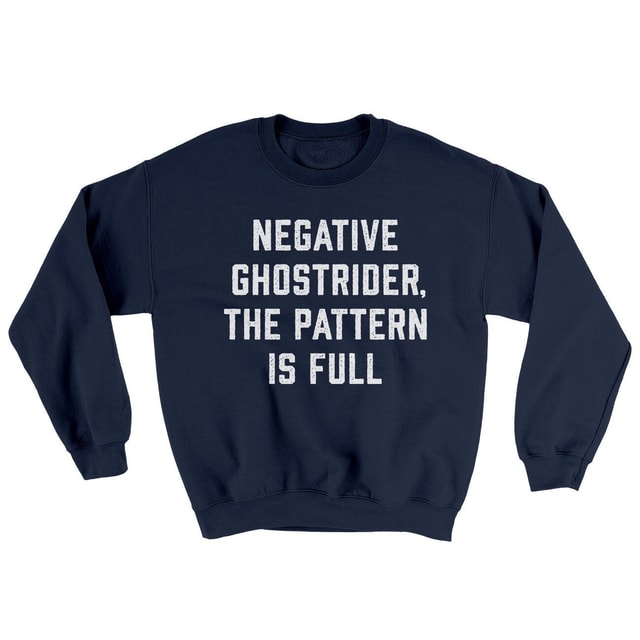 Negative Ghostrider The Pattern Is Full Ugly Sweater Crewneck Sweatshirt