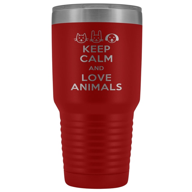 Keep Calm and Love Animals 30oz Vacuum Tumbler - Polar Camel Double Wall Insulated