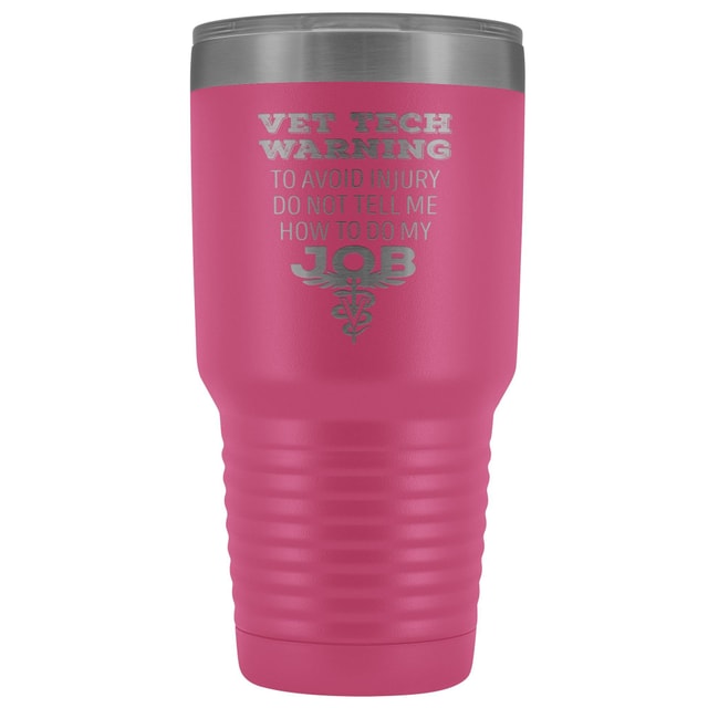 Vet Tech Warning 30oz Polar Camel Vacuum Tumbler - Stainless Steel Insulated