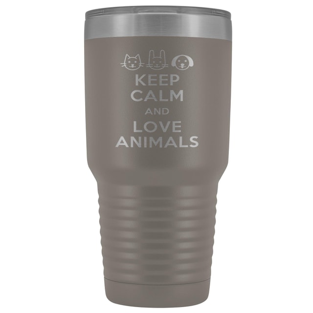Keep Calm and Love Animals 30oz Vacuum Tumbler - Polar Camel Double Wall Insulated