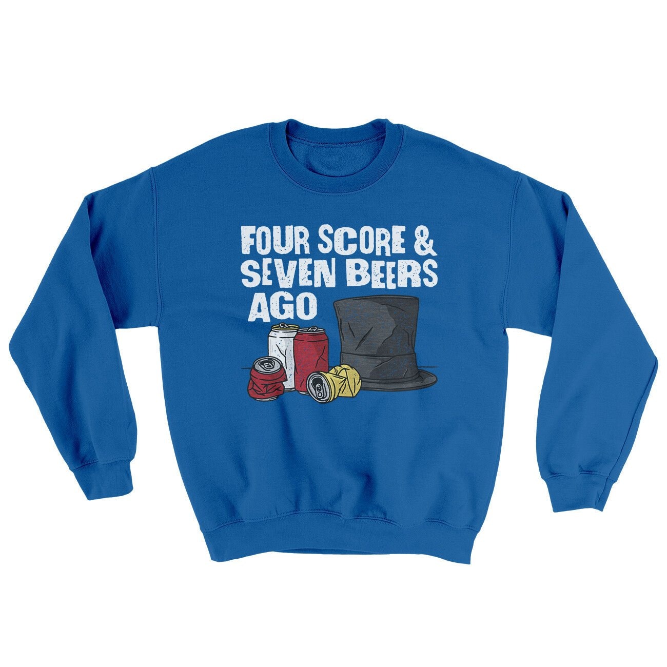 Four Score And Seven Beers Ago Ugly Sweater Crewneck Sweatshirt